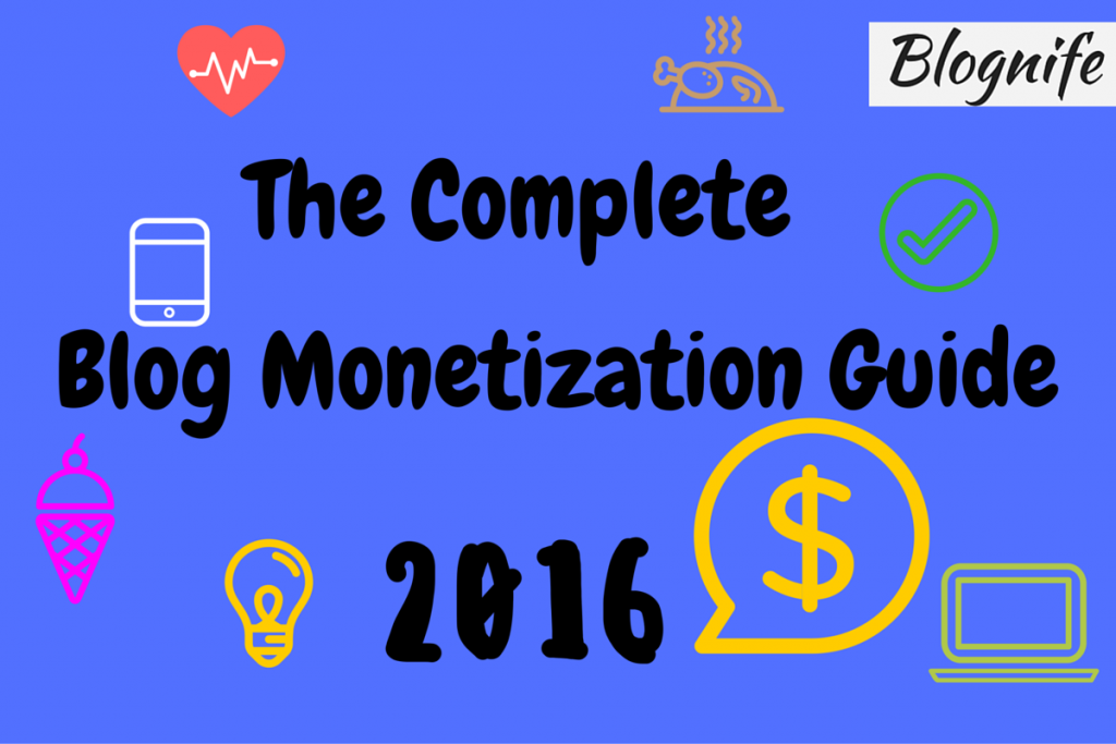 Blog monetization guide