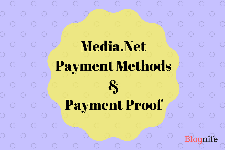 Media.Net Payment Methods&Payment Proof