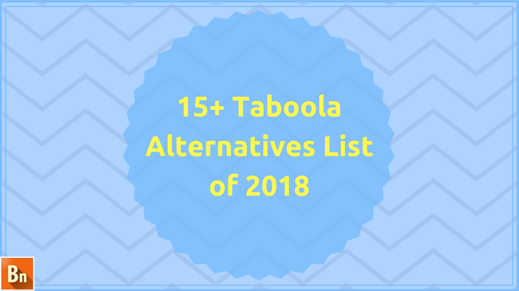 15+ Taboola Alternatives List of 2018 (2)